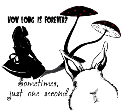 Illustration of a rabbit and a silhouette of a person under mushrooms with text 'How long is forever? Sometimes, just one second.'.